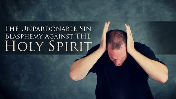 The unpardonable sin of blasphemy against the Holy Spirit