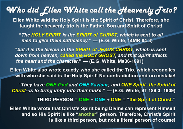 Who did Ellen White say is the Heavenly Trio 2