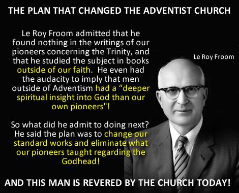 LeRoy Froom Evangelism