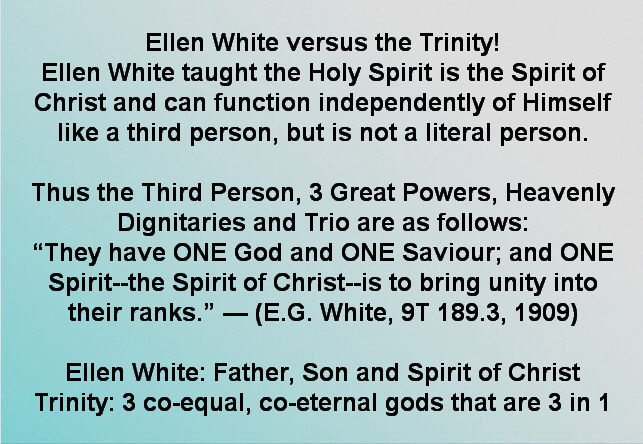 Who is the Trio according to Ellen White?