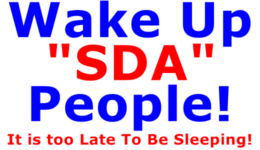 Wake up SDA people